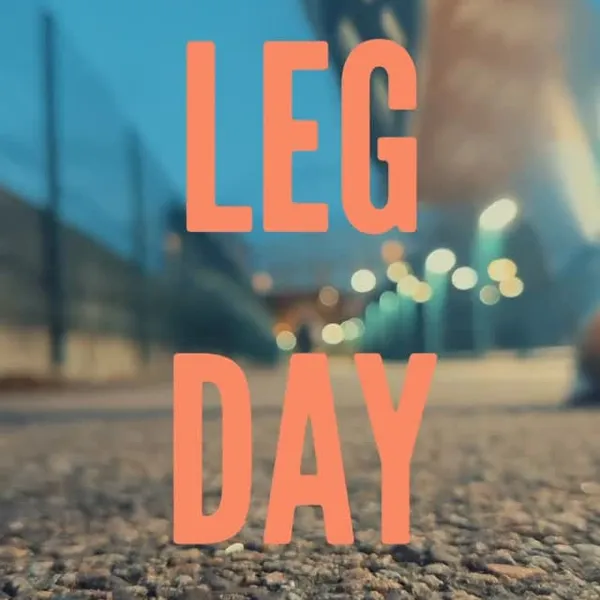 Leg day: where dreams go to die and quads go to grow. Triple-digit weights? Chec
