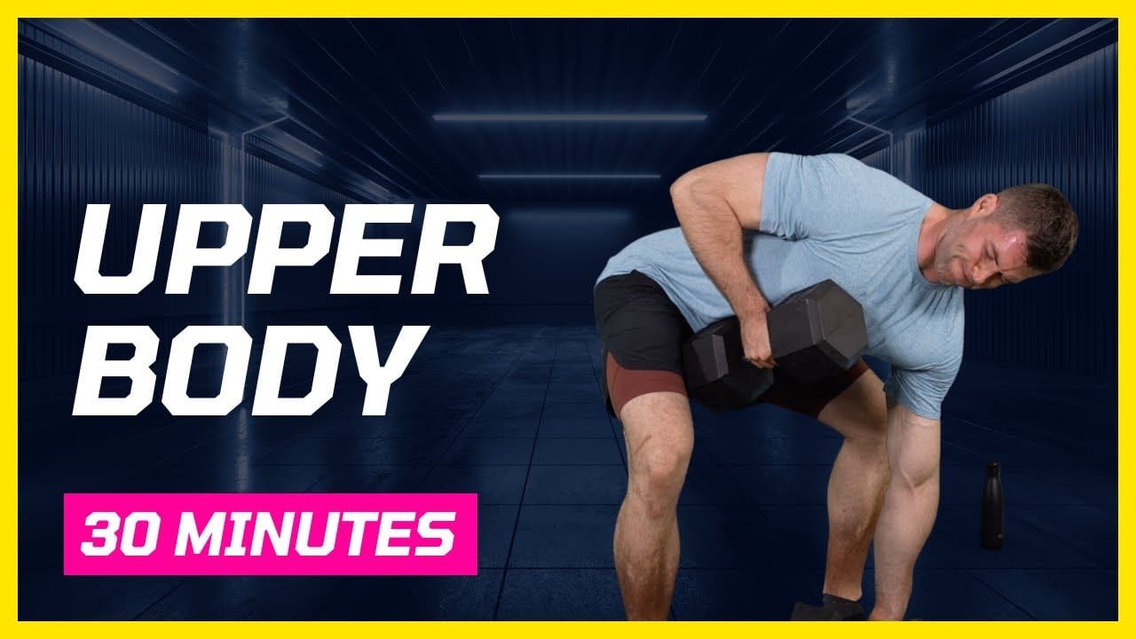 30 MIN UPPER BODY UPGRADE | Chest, Back & Arms | Dumbbell Home Workout