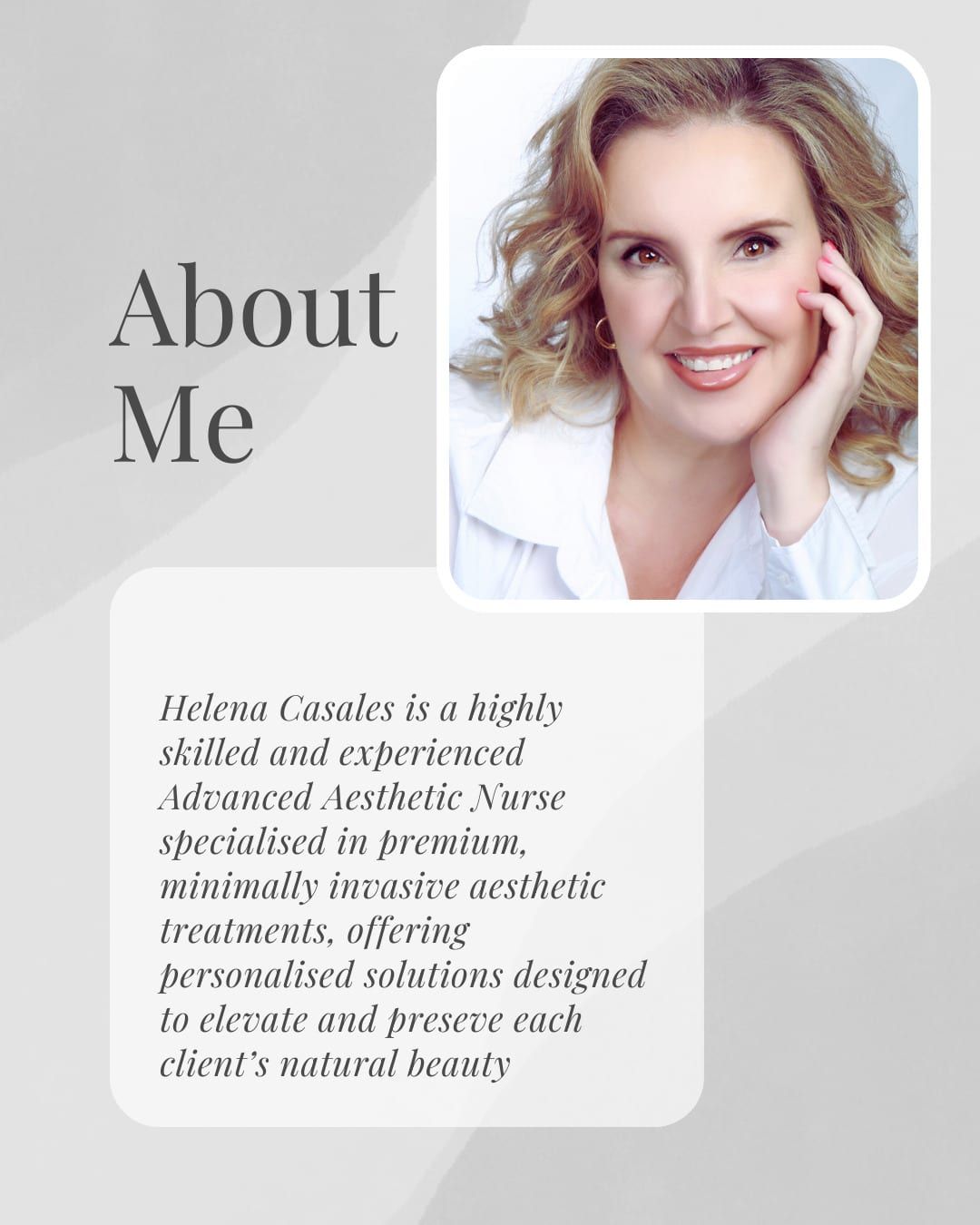 About me: Helena Casales, Advanced Aesthetic Nurse.
