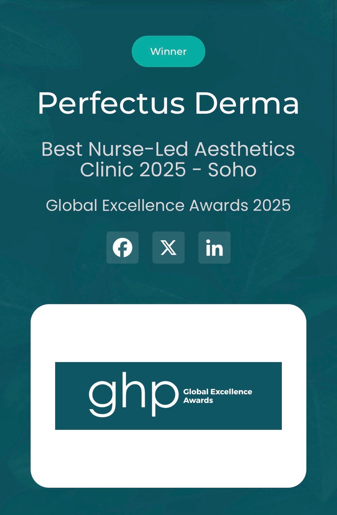 GHP Global Excellence Awards 2025 winner badge, Perfectus Derma Aesthetics, Best Nurse-Led Aesthetics Clinic, Soho
