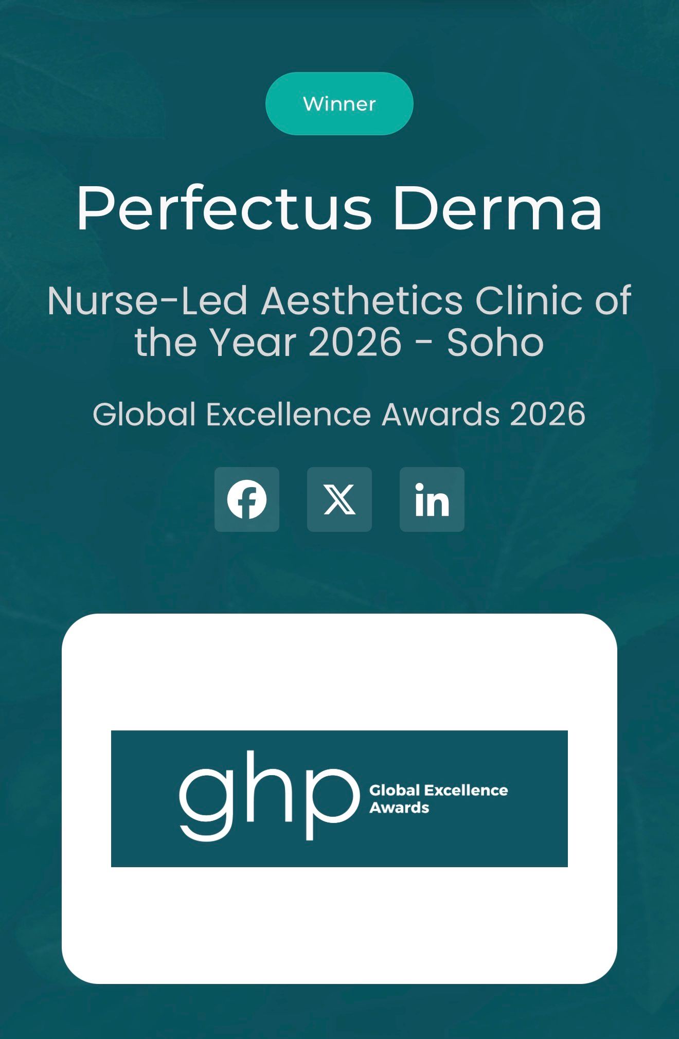 GHP Global Excellence Awards 2026 winner badge, Perfectus Derma Aesthetics, Nurse-Led Aesthetics Clinic of the Year, Soho